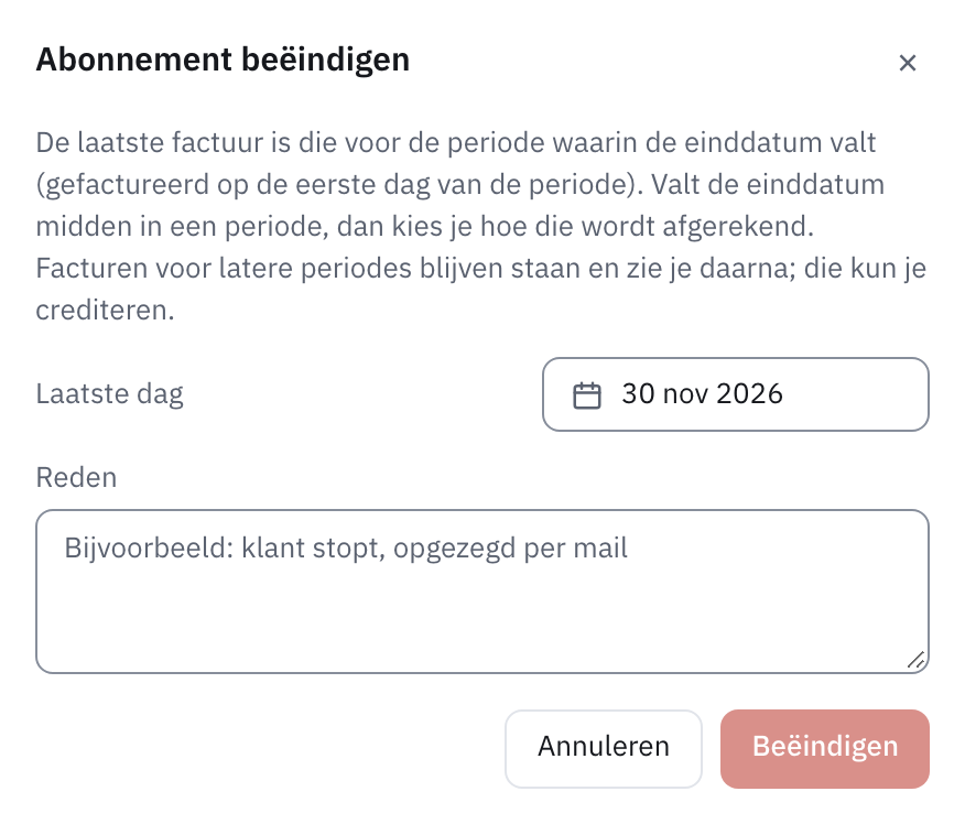 Het venster Abonnement beëindigen met de laatste dag en de reden