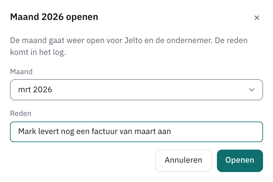 Venster om een maand weer te openen, met de maand en een ingevulde reden