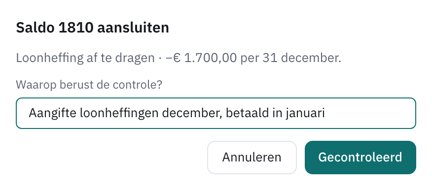 Venster Saldo 1810 aansluiten met een ingevulde onderbouwing en de knop Gecontroleerd